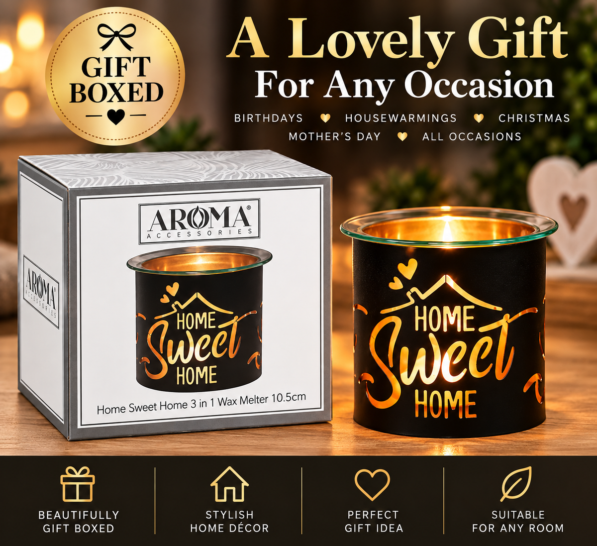 AAROMA ACCESSORIES 'Home Sweet Home' 3-in-1 wax melts shown next to their gift box, with promotional text overlays and feature icons at the bottom.