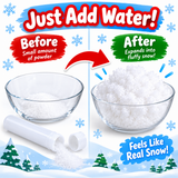 A promotional graphic showing a white powder product in two glass bowls, with text reading 'Just Add Water!' and 'Before' vs 'After' demonstrating expansion into fluffy snow. A white cylindrical tube is also shown with powder spilled out.