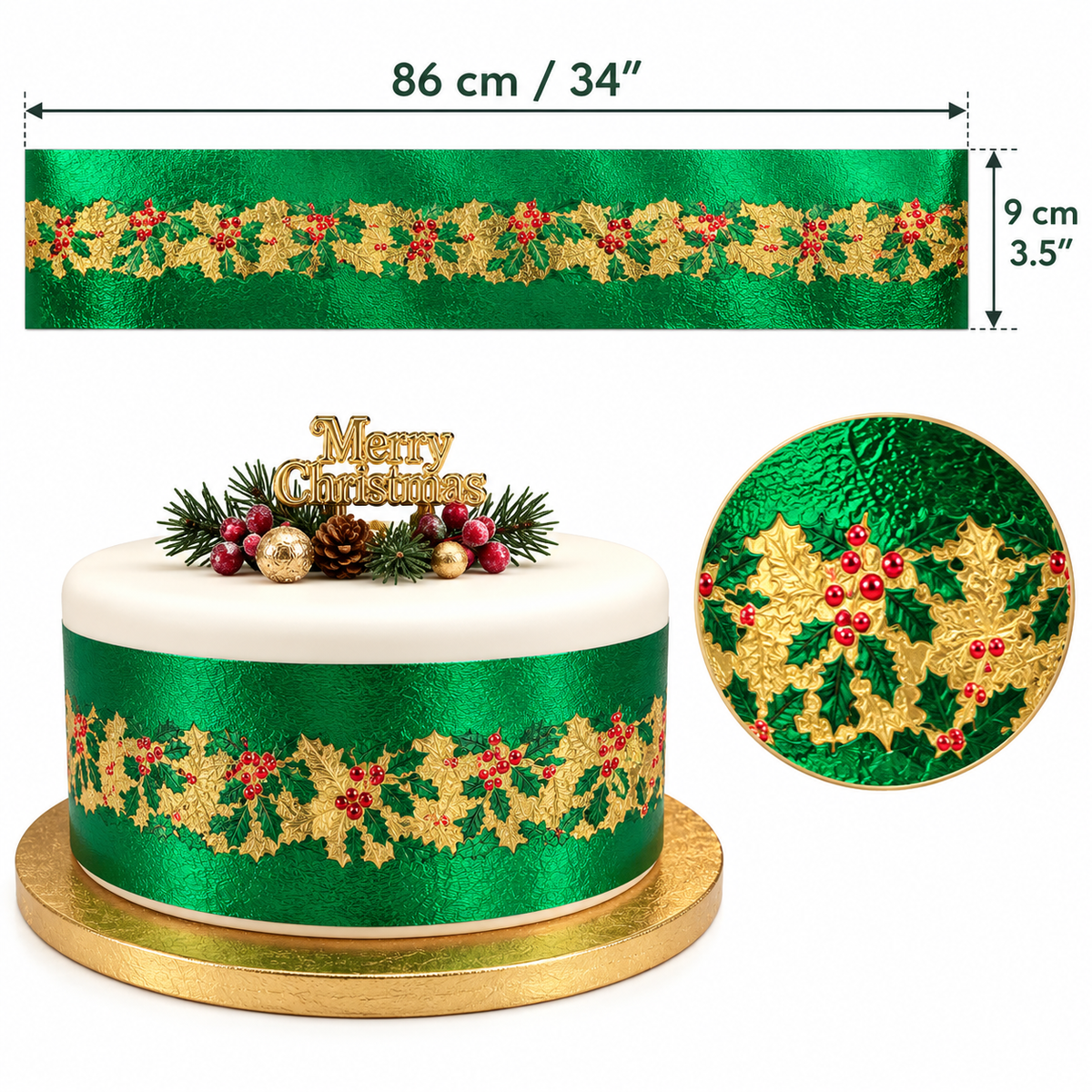 Green and gold holly ribbon shown with a width measurement of 86 cm (34 inches), a height measurement of 9 cm (3.5 inches), and a decorated cake example on a white background.