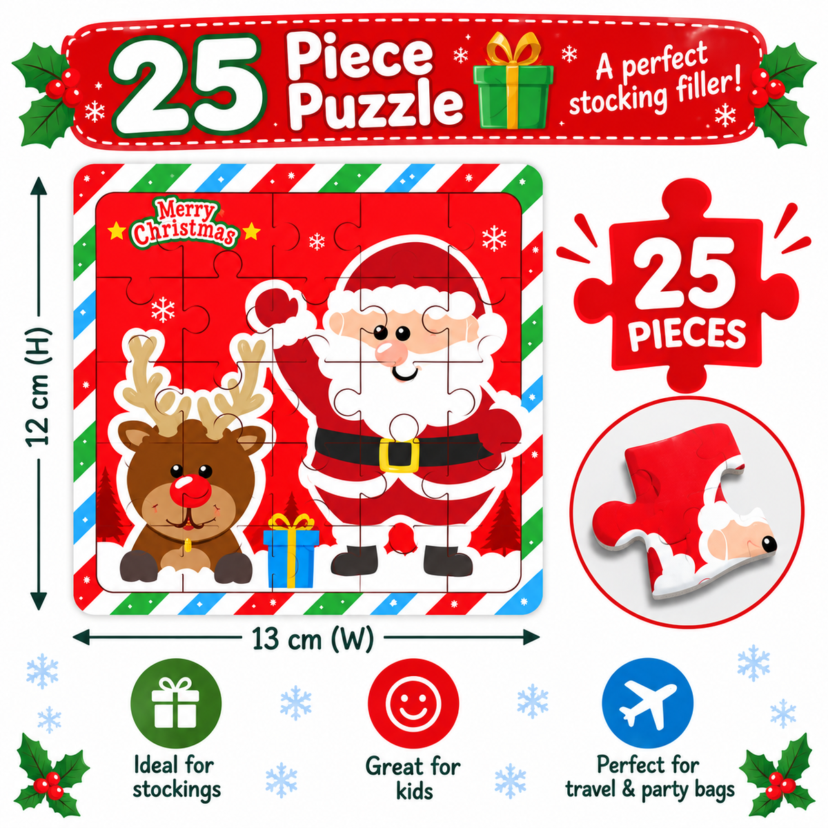 A festive Christmas-themed 25-piece jigsaw puzzle set shown on a white background with measurement labels, product claims, and feature icons. The puzzle artwork features Santa Claus and a reindeer on a red striped background, with text indicating it is a 12 cm by 13 cm puzzle ideal for stocking gifts, parties, and travel.
